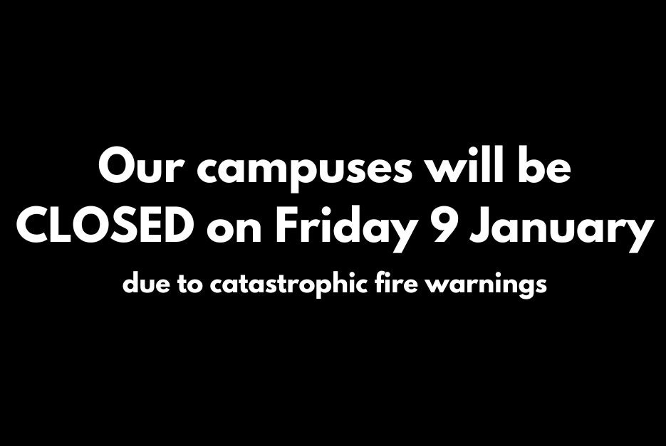 Campuses closed on Friday 9 January